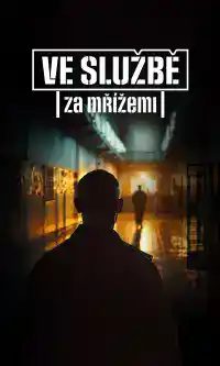 Ve službě: Za mřížemi 2 – 7. díl